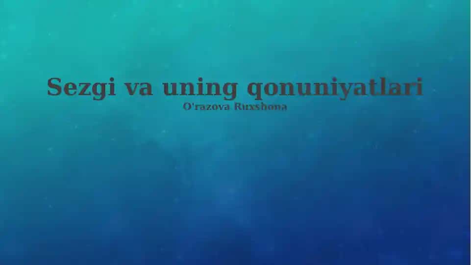 Sezgi va uning qonuniyatlari
