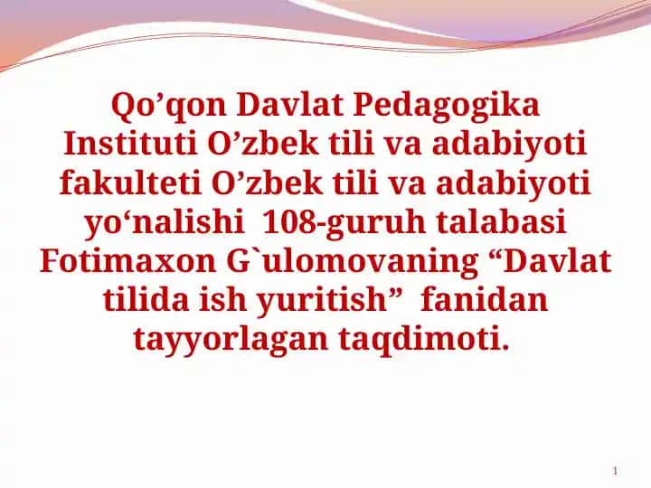 Davlat tilida ishyuritish fanidan taqdimot