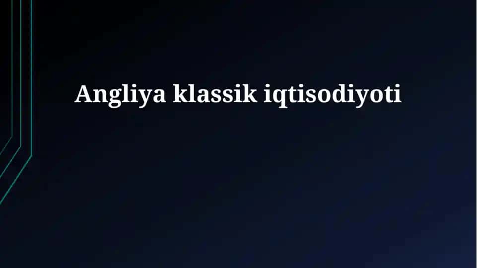 Angliya klassik iqtisodiyoti