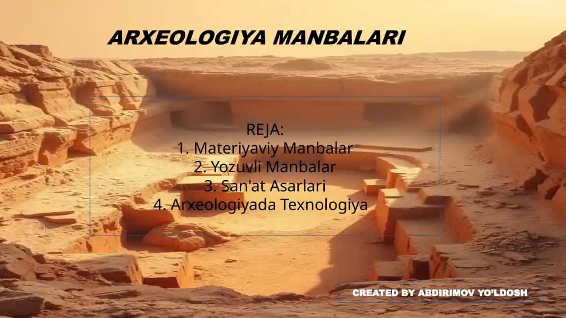 ARXEOLOGIYA MANBALARI