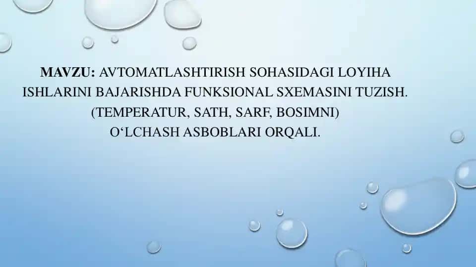 AVTOMATLASHTIRISH SOHASIDAGI LOYIHA ISHLARINI BAJARISHDA FUNKSIONAL SXEMASINI TUZISH.