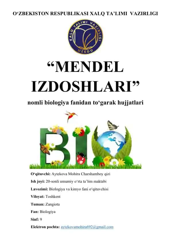 "Mendel Izdoshlari" nomli biologiya fanidan to‘garak hujjatlari