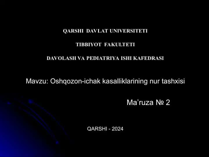 Oshqozon-ichak kasalliklarining nur tashxisi