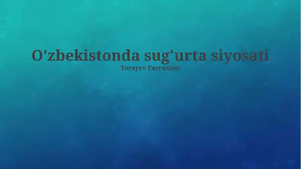 O'zbekistonda sug'urta siyosati