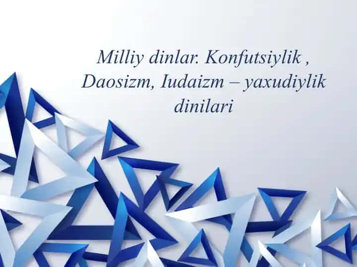 Milliydinlar(Konfutsiylik, Daosizm, Iudaizm)