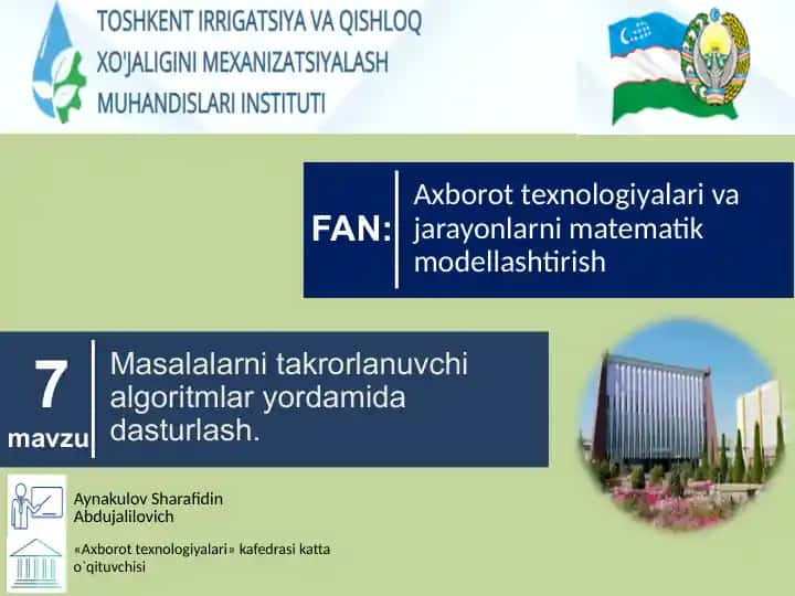 Masalalarni takrorlanuvchi algoritmlar yordamida dasturlash