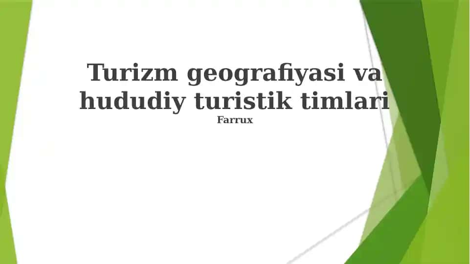 Turizm geografiyasi va hududiy turistik timlari