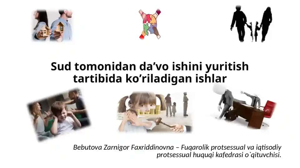 Sud tomonidan da’vo ishini yuritish tartibida ko’riladigan ishlar