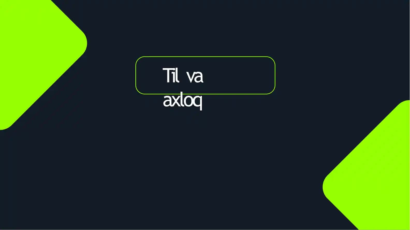 Til va Axloq