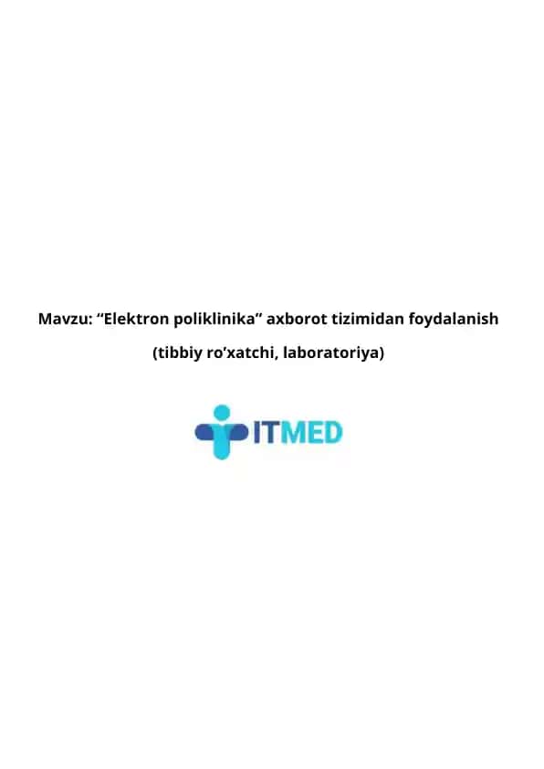 Elektron poliklinika axborot tizimidan foydalanish