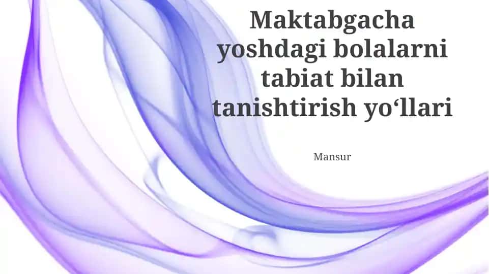 Tabiat bilan tanishtirish yo‘llari