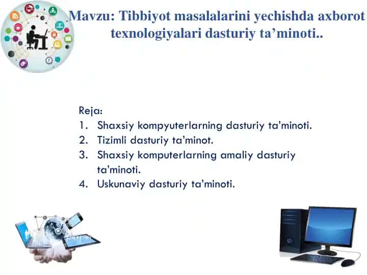 Tibbiyot masalalarini yechishda axborot texnologiyalari dasturiy ta’minoti