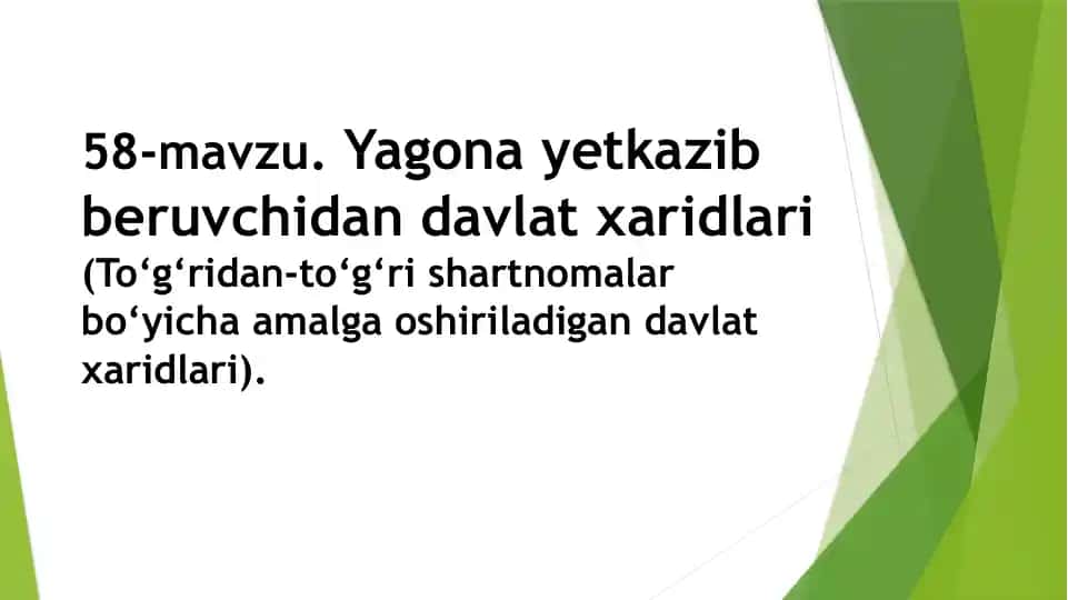 Yagonayetkazibberuvchidandavlatxaridlari