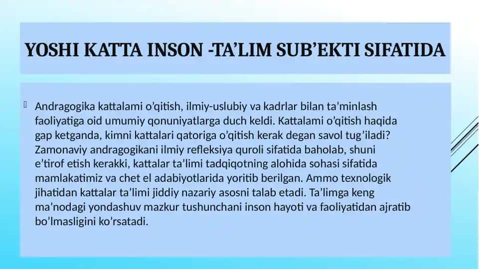 Yoshi katta inson - Ta'lim sub'ekti sifatida