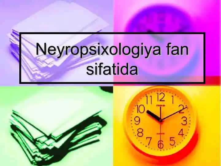 Neyropsixologiya fani uchun dars rejasi