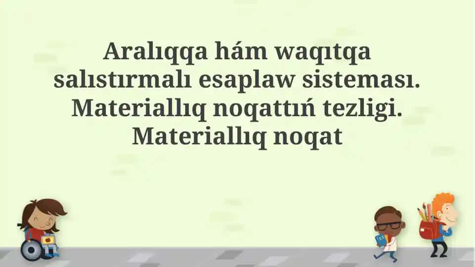 Fazalıq hám waqıtqa baylanıslı sanaq sisteması