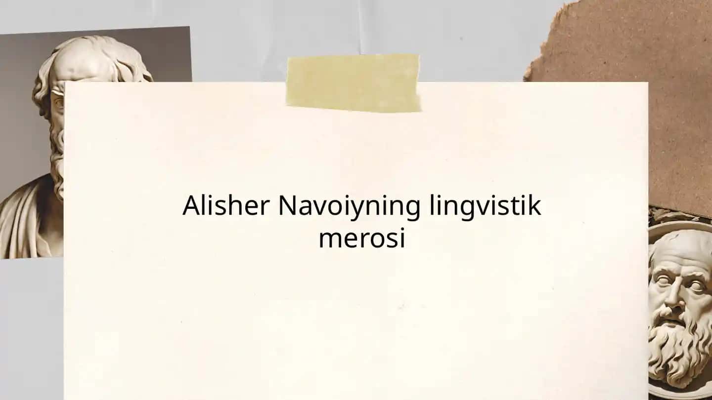 Alisher Navoiyning lingvistik merosi