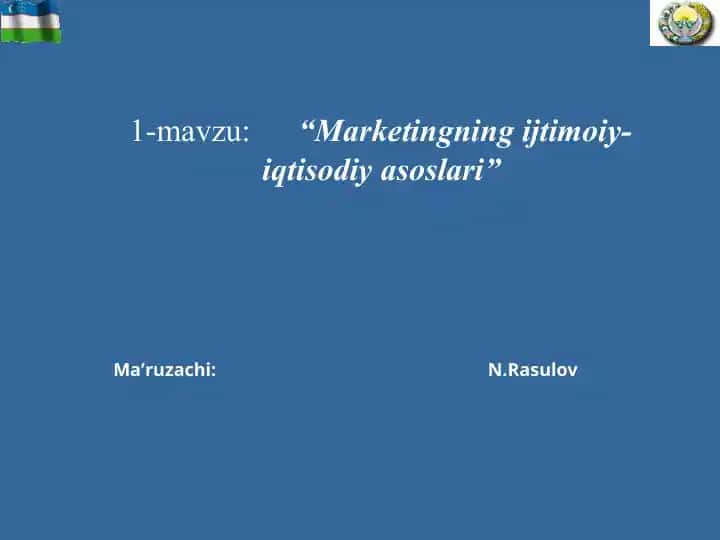 Marketingning ijtimoiy-iqtisodiy asoslari