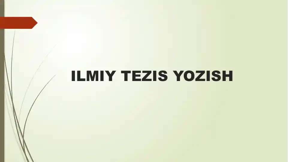 Ilmiy Tezis Yozish