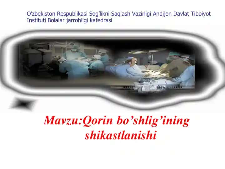 Qorin bo’shlig’ining shikastlanishi