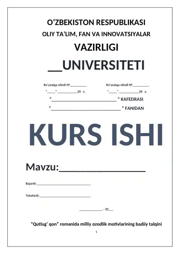 Qutlugʻ qon romani haqida kurs ishi