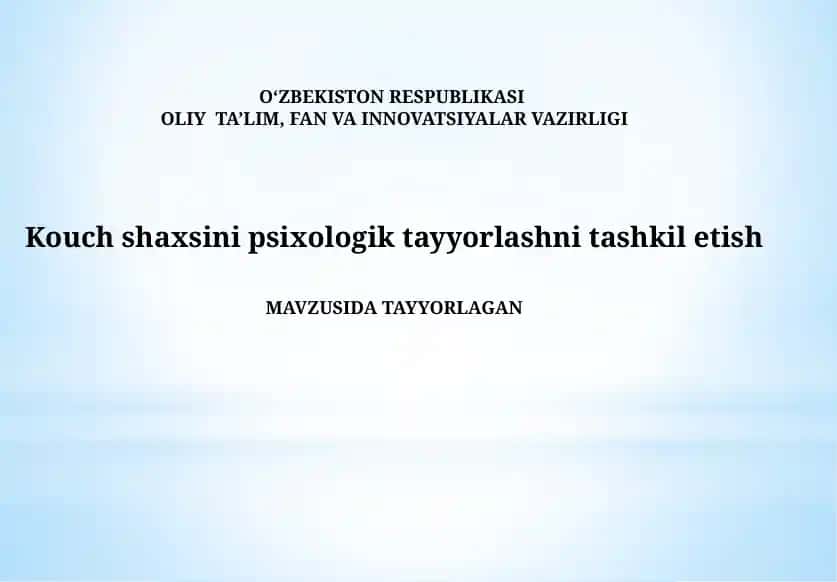 Kouch shaxsini psixologik tayyorlashni tashkil etish