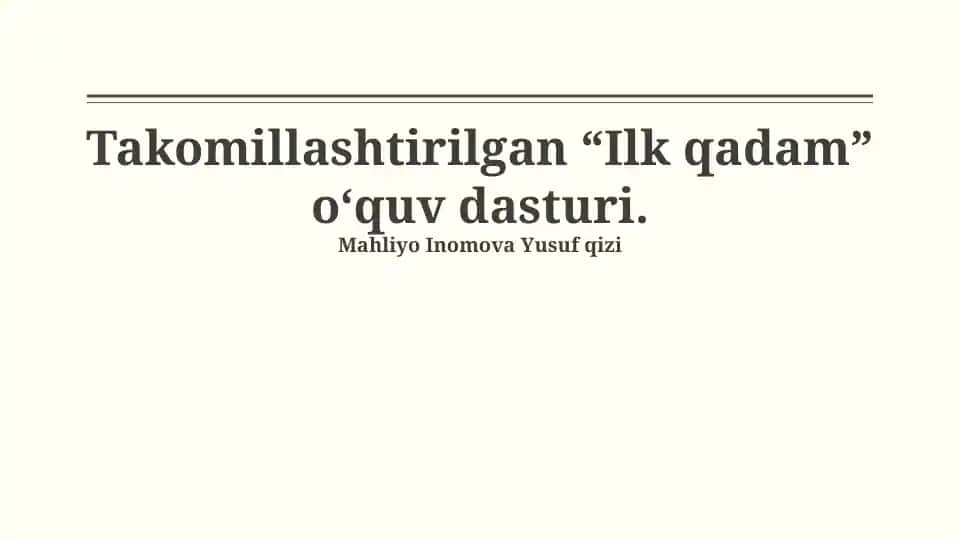 Ilk qadam o‘quv dasturi
