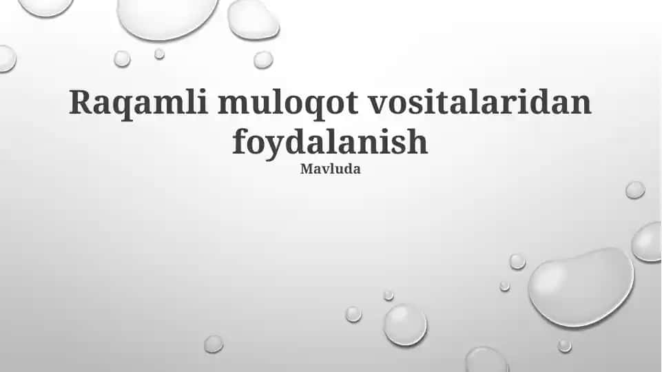 Raqamli aloqa vositalaridan foydalanish