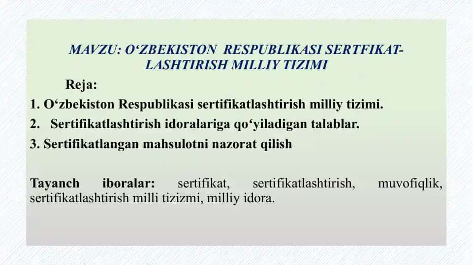 O‘zbekiston Respublikasi sertifikatlashtirish milliy tizimi