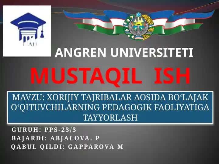 Xorijiy tajribalar aosida bo‘lajak o‘qituvchilarning pedagogik faoliyatiga tayyorlash