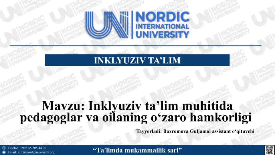 Inklyuziv ta’lim muhitida pedagoglar va oilaning o‘zaro hamkorligi