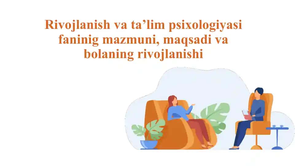 Rivojlanish va Ta'lim Psixologiyasi