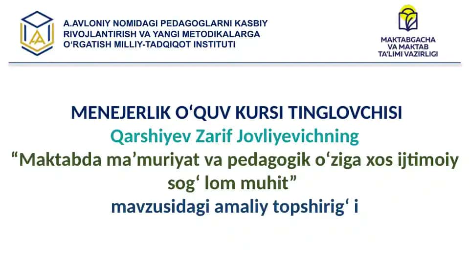 MENEJERLIK O‘QUV KURSI TINGLOVCHISI