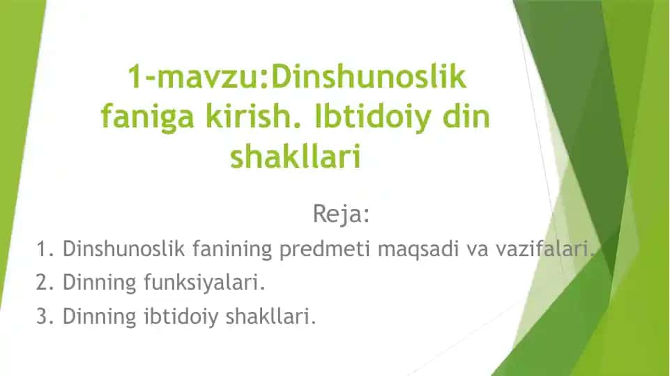 Dinshunoslik faniga kirish. Ibtidoiy din shakllari