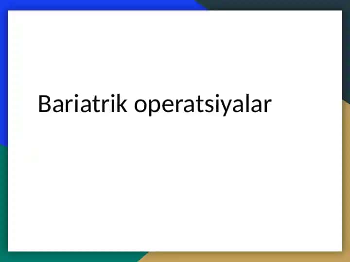 Bariatric operatsiyalar