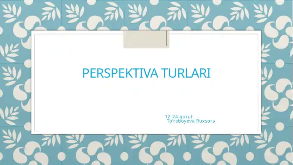 Perspektiva turlari