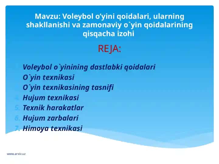 Voleybol o’yini qoidalari va texnikasi