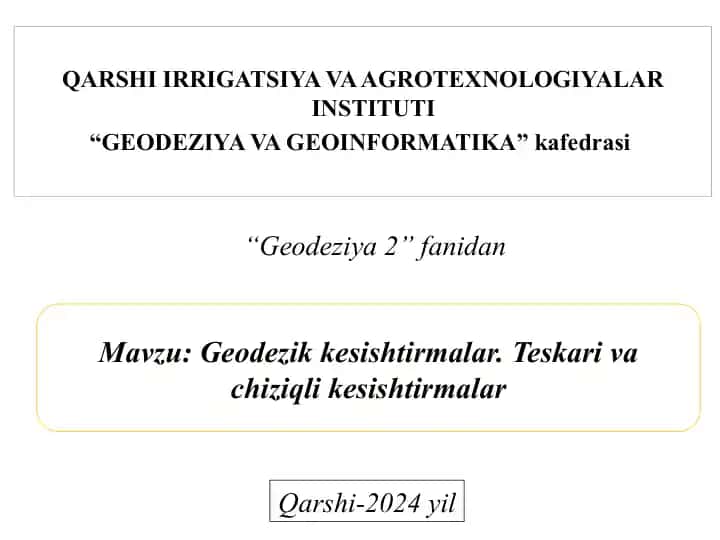 Geodezik keshtirmalar va teskarivachizli keshtirmalar uchun adabiyotlar