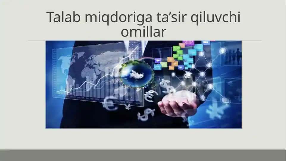Talab miqdoriga ta’sir qiluvchi omillar