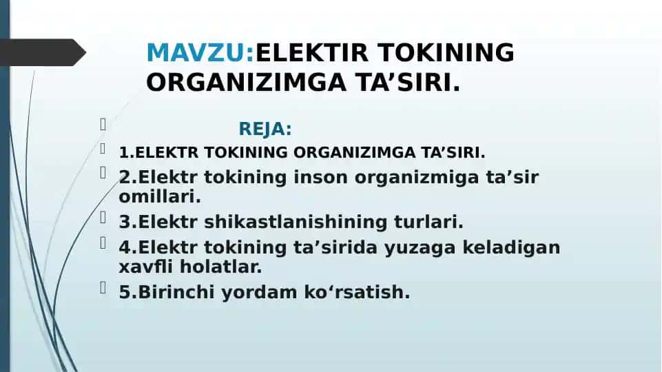 Elektr Tokining Organizimga Ta’siri