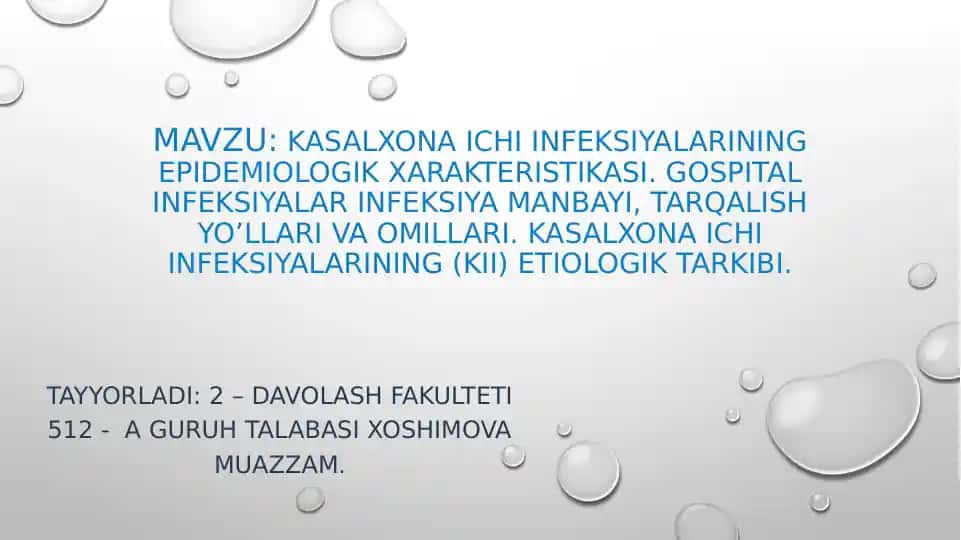 Kasalxona ichi infeksiyalari epidemiologik xarakteristikasi