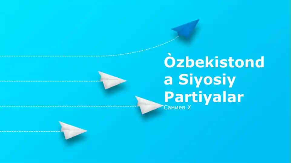 Oʻzbekistonda Siyosiy Partiyalar