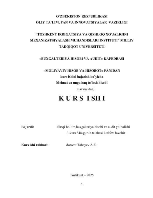 Mehnat va unga haq to'lash hisobi kurs ishi