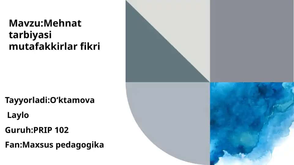 Mehnat tarbiyasi mutafakkirlar fikri