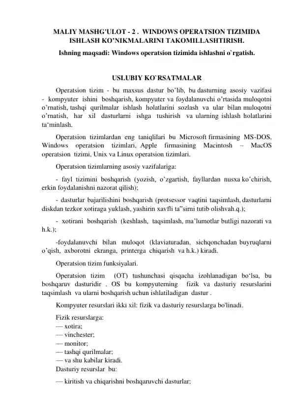 Windows operatsion tizimida ishlash ko’nikmalari
