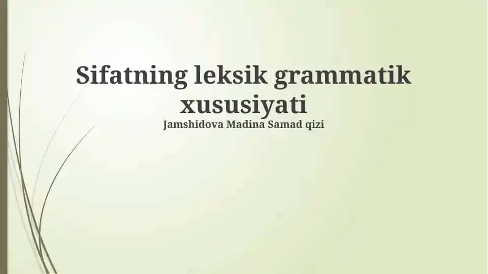 Sifatning leksik grammatik xususiyati