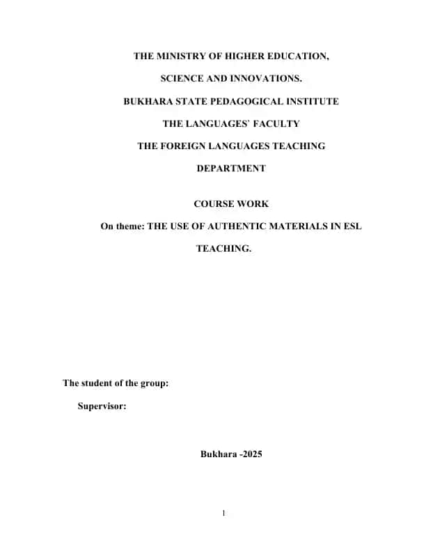 The Use of Authentic Materials in ESL Teaching