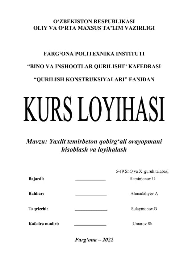 Yaxlit temirbeton qobirg‘ali orayopmani hisoblash va loyihalash