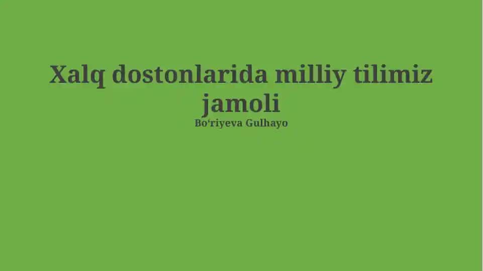 Xalq dostonlarida milliy tilimiz jamoli
