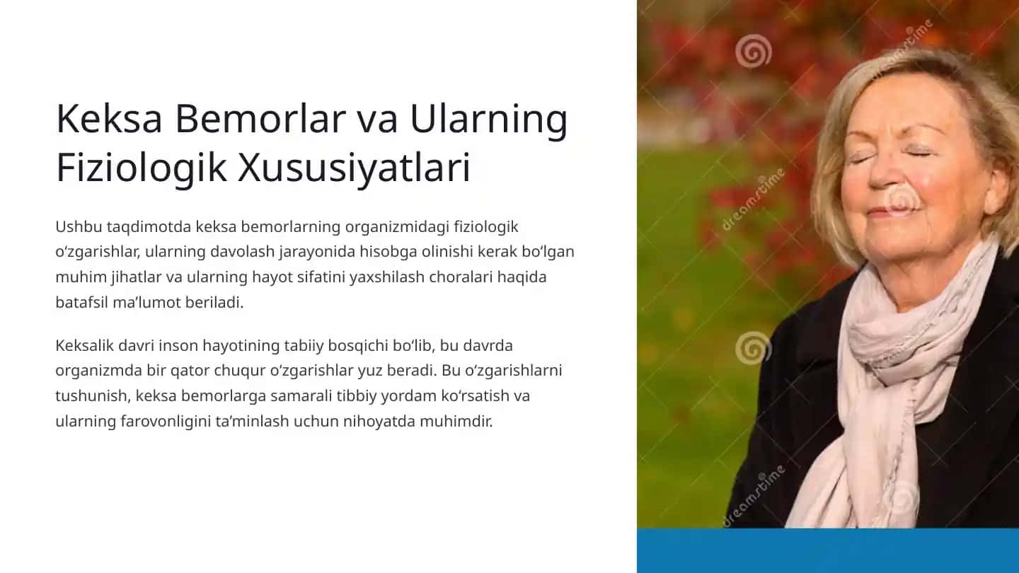 Keksa Bemorlar va Ularning Fiziologik Xususiyatlari